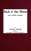 Back o' the Moon, and other stories
