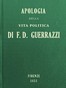 Apologia della vita politica di F.-D. Guerrazzi