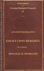 Essays Upon Heredity and Kindred Biological Problems