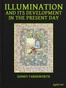 Illumination and Its Development in the Present Day