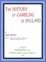 The History of Gambling in England