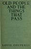 Old People and the Things That Pass