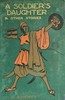 A Soldier's Daughter, and Other Stories