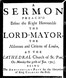A sermon preach'd before the Right Honourable the Lord-Mayor : the aldermen and citizens of London