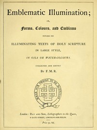 Emblematic Illumination; or Forms, Colours and Emblems