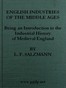 English Industries of the Middle Ages