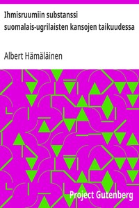 Ihmisruumiin substanssi suomalais-ugrilaisten kansojen taikuudessa