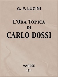 L'ora topica di Carlo Dossi