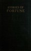 Stories of Fortune