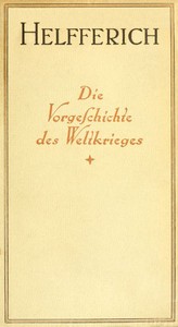 Der Weltkrieg, I. Band
