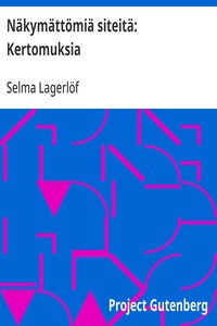 Näkymättömiä siteitä: Kertomuksia