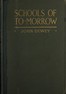 Schools of to-morrow