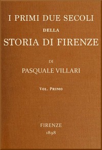 I primi due secoli della storia di Firenze, v. 1