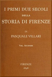 I primi due secoli della storia di Firenze, v. 2