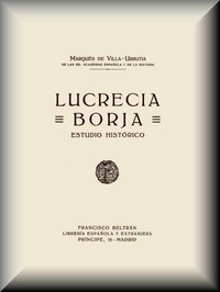 Lucrecia Borja: Estudio Histórico