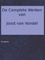 De complete werken van Joost van Vondel. De Vaderen