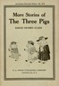 More Stories of the Three Pigs