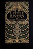 Little Rivers: A Book of Essays in Profitable Idleness