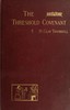 The Threshold Covenant; or, The Beginning of Religious Rites