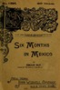 Six Months in Mexico