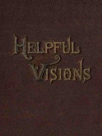 Helpful Visions