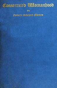 Consecrated Womanhood