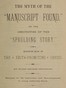 The Myth of the "Manuscript Found," or the Absurdities of the "Spaulding Story"