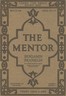 The Mentor: Benjamin Franklin, Vol. 6, Num. 7, Serial No. 155, May 15, 1918