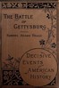 The Battle of Gettysburg, 1863