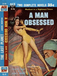 A Man Obsessed
