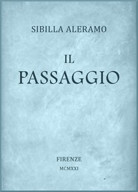 Il passaggio: Romanzo