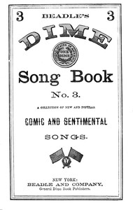 Beadle's Dime Song Book No. 3