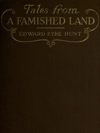 Tales from a Famished Land