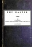 The Master; a Novel