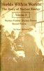 Worlds Within Worlds: The Story of Nuclear Energy, Volume 3 (of 3)