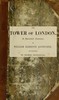 The Tower of London: A Historical Romance, Illustrated