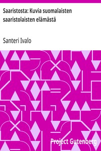 Saaristosta: Kuvia suomalaisten saaristolaisten elämästä