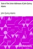State of the Union Addresses of John Quincy Adams