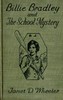 Billie Bradley and the School Mystery; Or, The Girl From Oklahoma