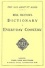 Mrs. Beeton's Dictionary of Every-Day Cookery