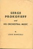 Serge Prokofieff and his orchestral music