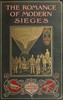 The Romance of Modern Sieges