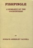 Fishpingle: A Romance of the Countryside