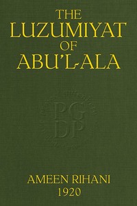 The Luzumiyat of Abu'l-Ala