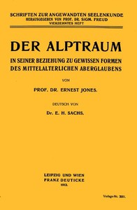 Der Alptraum in seiner Beziehung zu gewissen Formen des mittelalterlichen Aberglaubens