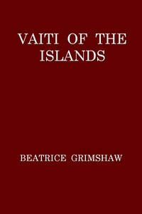 Vaiti of the Islands