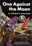 One Against the Moon