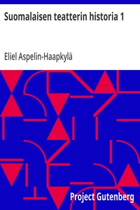 Suomalaisen teatterin historia 1