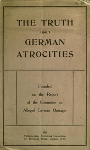 The Truth About German Atrocities