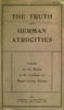 The Truth About German Atrocities